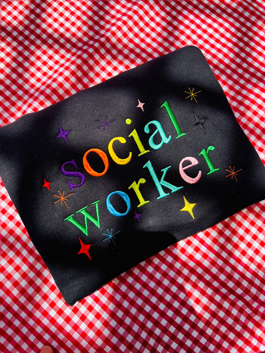 Social worker embroidered sweatshirt professioncrewneck sweaters